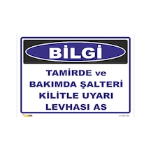 Tamirde Ve Bakımda Şalteri Kilitle Uyarı Levhası As Levhası 70x100 Cm Galvaniz Saç 0,4 Mm