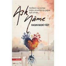 Aşkname / Hasan Basri Yiğit