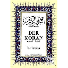 Der Koran ( Arapça-Almanca) Büyük Boy - Max Henning - Çağrı Yayınları