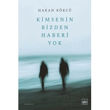 Kimsenin Bizden Haberi Yok İthaki Yayınları