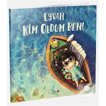 Eyvah Kim Oldum Ben! / Elif Yemenici
