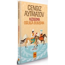 Kızılelma - Oğulla Buluşma Özel Baskı-ciltli / Cengiz Aytmatov