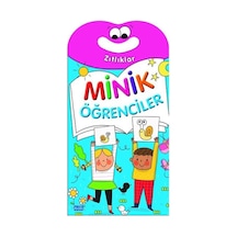 Minik Öğrenciler - Zıtlıklar- Parıltı Yayınları