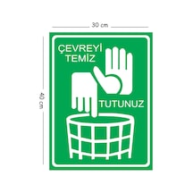 Metal Çevreyi Temiz Tutunuz 30x40 Cm A3 Uyarı İş Güvenliği Levhası
