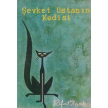 Şevket Ustanın Kedisi - Rıfat Ilgaz 2.el
