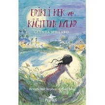 İpek Krallık 5 - Erikli Kek ve Kağıttan Aylar - Glenda Millard - Pegasus
