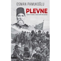 Plevne / Osman Pamukoğlu