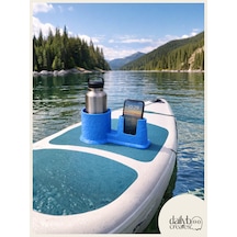 Sup Board Telefon Termos Tutucu Paddle Board Kano Aksesuar 3d Baskı Lastik Bağlantılı-mavi