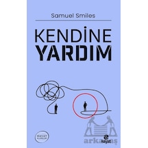 Kendine Yardım Hayat Yayınları Samuel Smiles