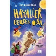 Hayaller Gerçek Olsa / Emel Nermin Temel