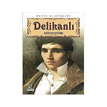 Delikanlı - Fyodor Mihayloviç Dostoyevski - Anonim Yayınları