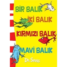 Bir Balık İki Balık Kırmızı Balık Mavi Balık - Dr. Seuss - Epsilon Yayınevi