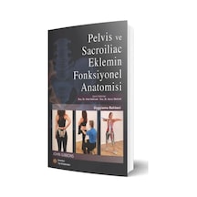 Pelvis Ve Sacroiliac Eklemin Fonksiyonel Anatomisi Uygulama Rehberi