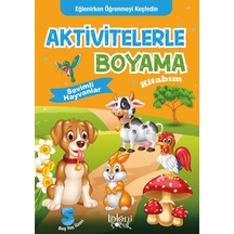 Aktivitelerle Boyama Kitabım - Sevimli Hayvanlar