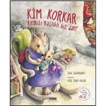 Kim Korkar Kırmızı Başlıklı Kızdan 9789750830556