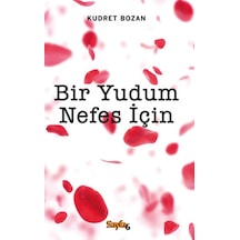 Bir Yudum Nefes  Için