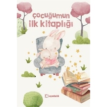Çocuğumun İlk Kitaplığı / Ayşegül Utku Günaydın