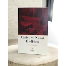 Cariye Ve Nuzûl Hadîsleri