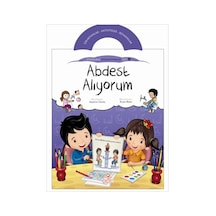 Abdest Almayı Öğreniyorum - Ayşenur Güneş - Nesil Çocuk Yayınları