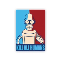 Kill All Humans Ahşap Poster 20x29 Cm