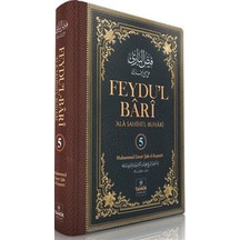Feydu'l Barî 'ala Sahîhi'l Buharî 5. Cilt / Muhammed Enver Ş...