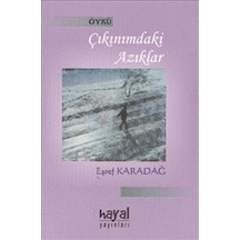 Çıkınımdaki Azıklar -Eşref Karadağ