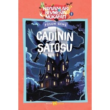 Hayvanları Sevmenin Mükafatı Serisi - 2 Cadının Şatosu