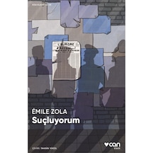 Suçluyorum - Emile Zola -  Can Yayınları