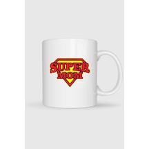 Super Mom - Süper Anne Baskılı Kupa Bardak Beyaz