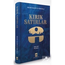 Kırık Satırlar & 1929-1931 İlk Şiirler / Bedri Rahmi Eyüboğlu