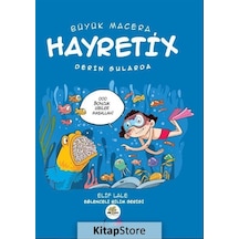 Hayretix Derin Sularda / Elif Lale