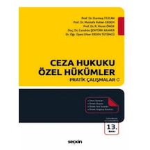 Ceza Hukuku Özel Hükümler Pratik Çalışmalar Prof. Dr. Durmuş Tezcan,prof. Dr. R. Murat Önok