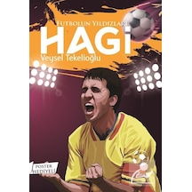 Futbolun Yıldızları Hagi / Veysel Tekelioğlu