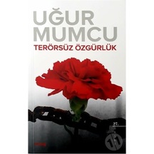 Terörsüz Özgürlük - Uğur Mumcu - UM:AG Araştımacı Gazetecilik Vakfı