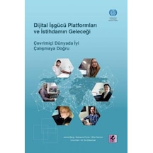 Dijital İşgücü Platformları ve İstihdamın Geleceği - Efil Yayınevi Yayınları