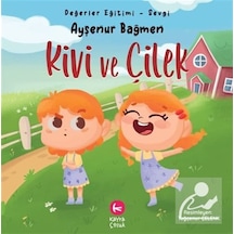 Kivi Ve Çilek / Ayşenur Bağmen