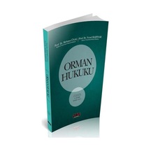 Orman Hukuku - Mehmet Ünal - Veysel Başpınar - Savaş Yayınevi