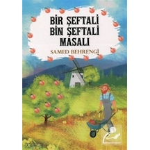 Bir Şeftali Bin Şeftali Masalı - Samed Behrengi - Kumran Çocuk
