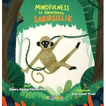 Mindfulness İle Öğreniyorum Sabırsızlık / Prof. Dr. Zümra Atal...