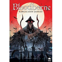 Bloodborne 3 - Kargaların Şarkısı - Ales Kot - Eksik Parça