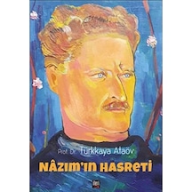 Nazım In Hasreti