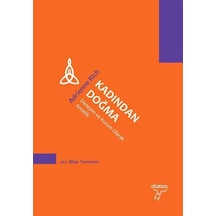 Kadından Doğma - Deneyim ve Kurum Olarak Annelik - Adrienne Rich - Otonom Yayıncılık
