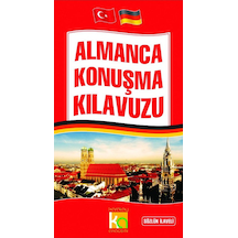 Almanca Konuşma Klavuzu - Sözlük İlaveli