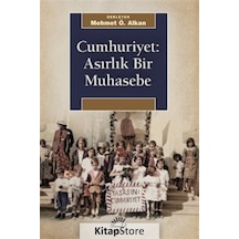 Cumhuriyet: Asırlık Bir Muhasebe- İletişim Yayınları
