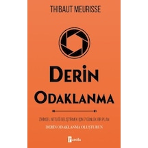Derin Odaklanma