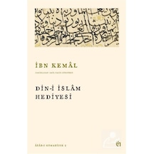 Din-i İslam Hediyesi / İbn-i Kemal