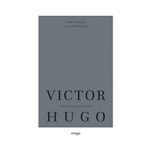 Victor Hugo'nun Hayatı / Frank T. Marzials
