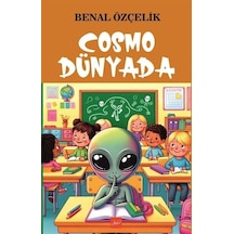 Cosmo Dünyada / Benal Özçelik