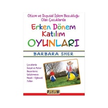 Erken Dönem Katılım Oyunları - Barbara Sher - Platform Yayınları