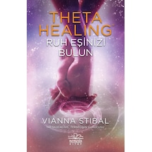 Theta Healing - Ruh Eşinizi  Bulun
